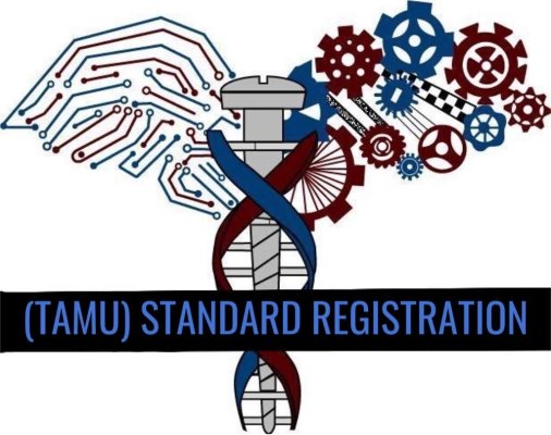 (TAMU) Medical Device Make-a-thon Standard Registration